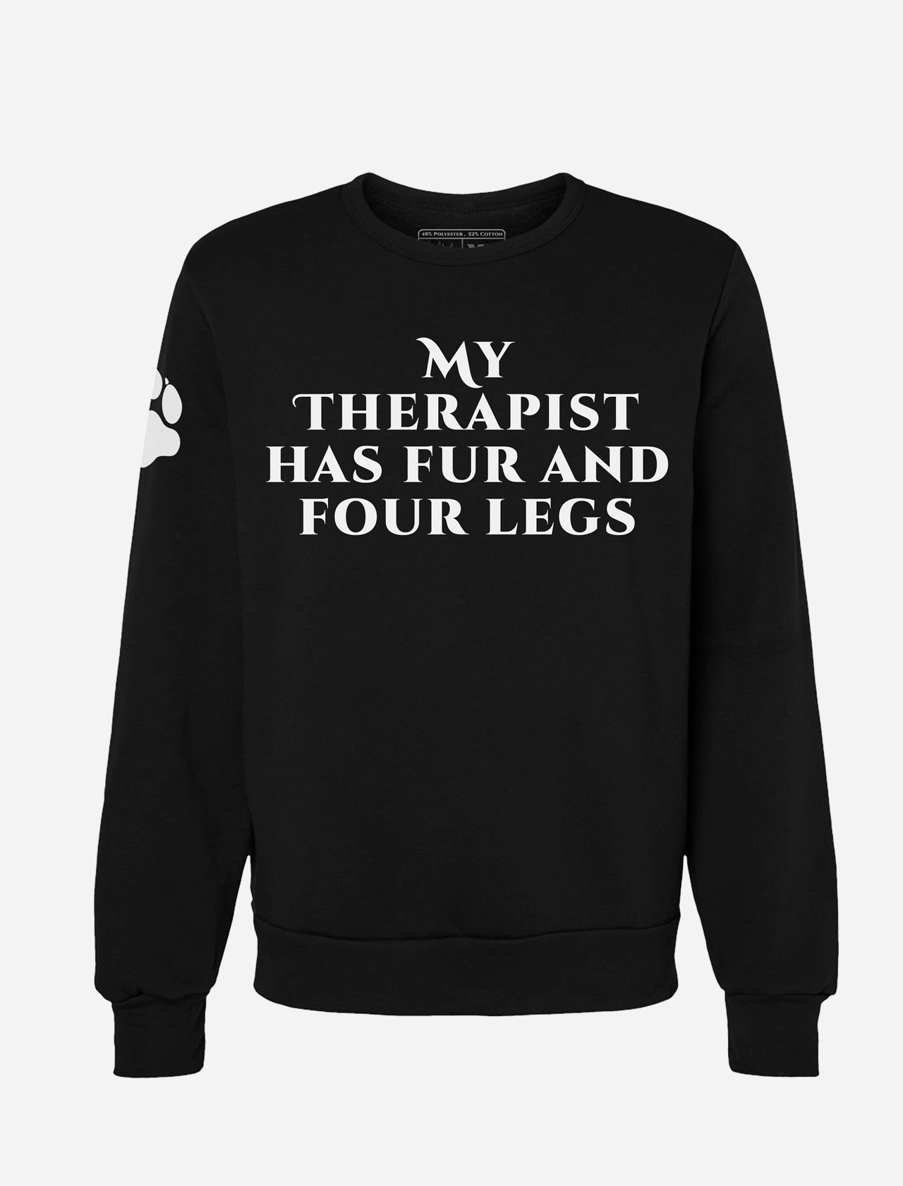 MY THERAPIST HAS FUR Crewneck