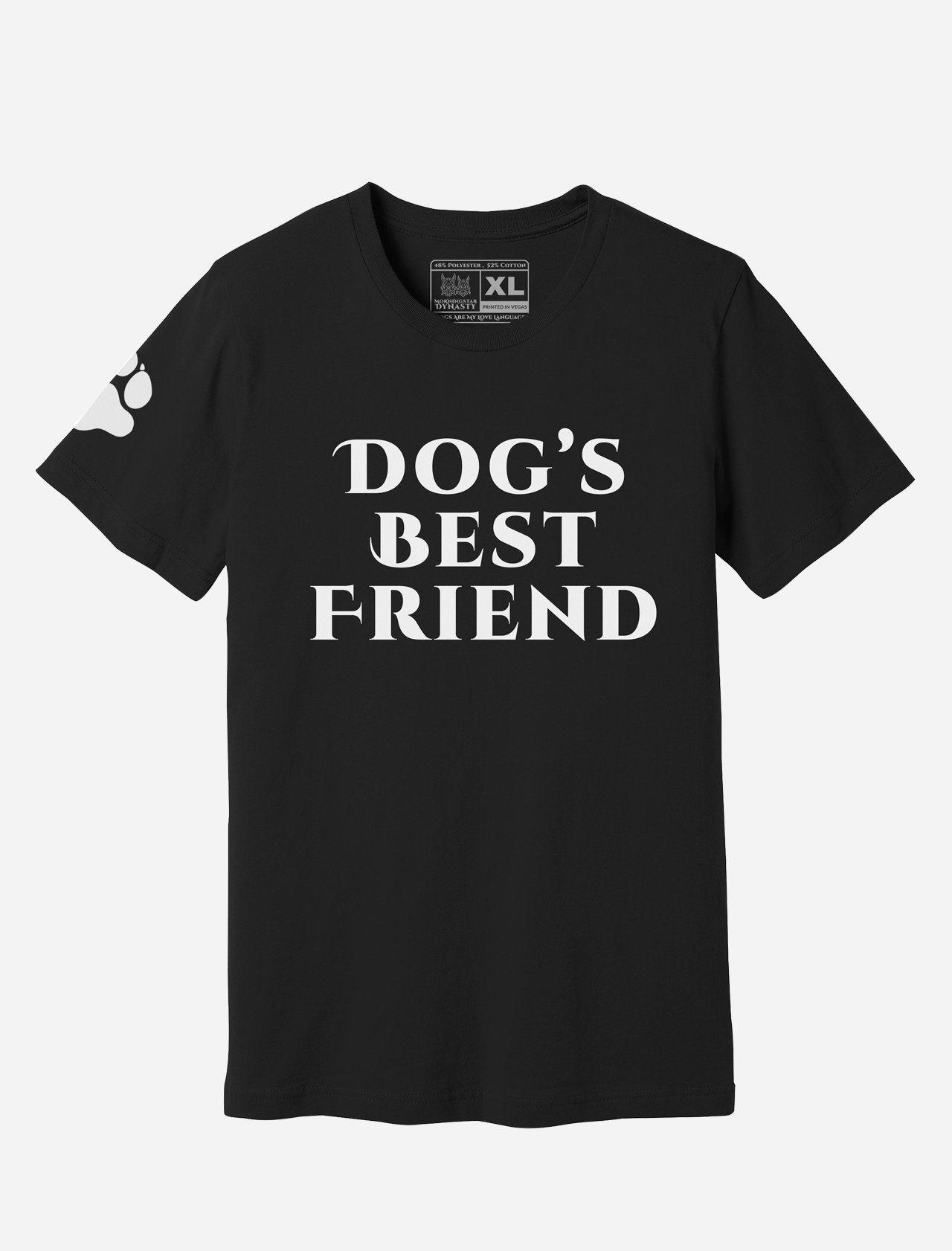 DOG'S BEST FRIEND T-Shirt